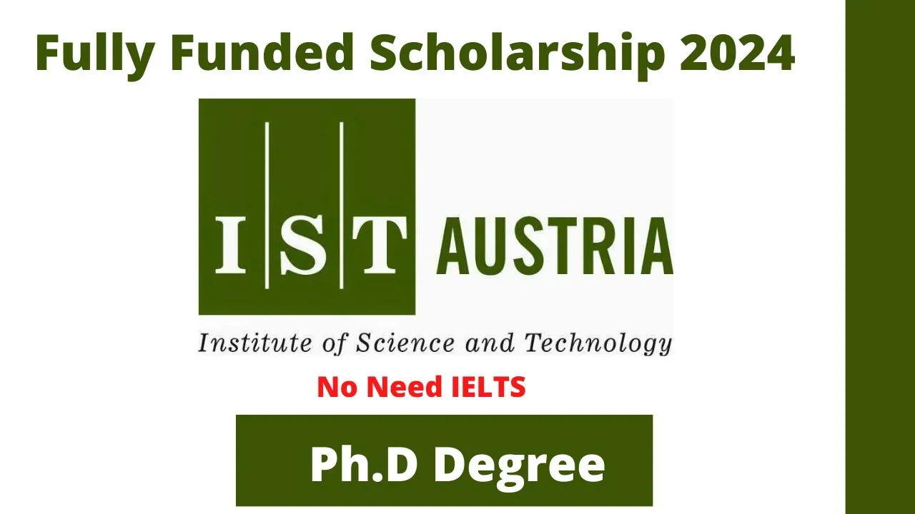 IST Scholarships 2024 in Austria